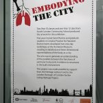 A poster from the "Embodying the City" exhibition of work by Camden Community School Students, Lethaby Gallery, London.